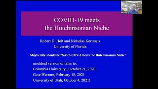 Robert Holt  COVID19 meets the Hutchinsonian niche [upl. by Annairt29]