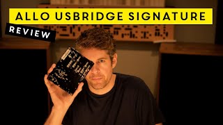 Allo USBridge Signature REVIEW [upl. by Mina670]