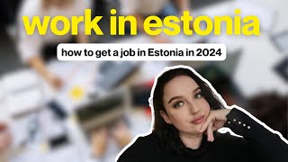 how to get a job in estonia [upl. by Lacie]