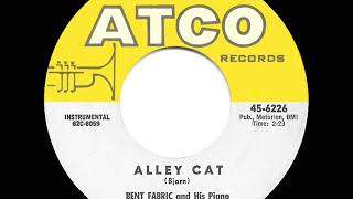 1962 HITS ARCHIVE Alley Cat  Bent Fabric hit 45 single version [upl. by Ihcelek]