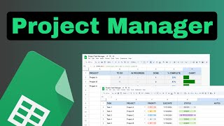 How to Make a Project Task Manager in Google Sheets [upl. by Oiramal692]