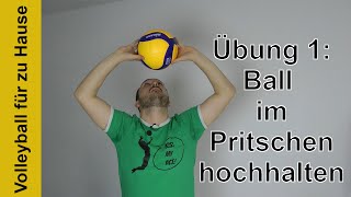 Volleyball für zu Hause  Übung 1 Ball im Pritschen hochhalten [upl. by Temple587]