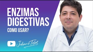 Como usar as Enzimas Digestivas [upl. by Aan]