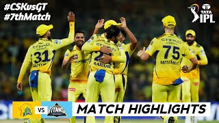 CSK vs GT 7th Match IPL 2024 Highlights  IPL Highlights 2024  CSK vs GT highlights today [upl. by Imuya]