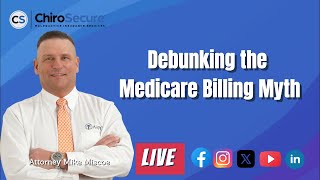 Debunking the Medicare Billing Myth [upl. by Oeht]