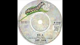 Harry Chapin  W O L D [upl. by Roux]