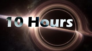 Black Hole Real Sound 10 Hours Loop [upl. by Spiegelman707]