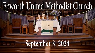 Epworth UMC online service for September 8 2024 [upl. by Etnoval]