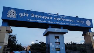 VILASRAO DESHMUKH COLLEGE OF AGRICULTURAL BIOTECHNOLOGY LATUR 🎓👨‍🎓 [upl. by Namwen240]