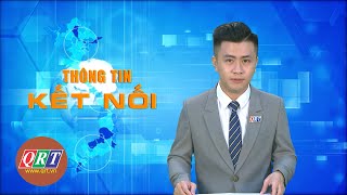 Thông tin kết nối  16112024  QRT [upl. by Chilton]