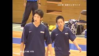 能代工業対洛南 佐賀IH2007準々決勝 [upl. by Jone]