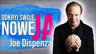 Joe Dispenza Odblokuj swoje NOWE JA i uwolnij swój potencjał 💫 [upl. by Yeldnarb978]