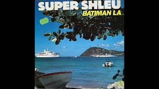 Super Shleu  Nawflaw 1987 [upl. by Moitoso]