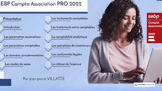 EBP Compta association PRO 2022  Présentation de la formation [upl. by Nylhsa150]