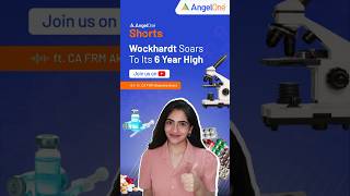 Wockhardt Share Records Highest Closing In 6 Years  Whats Next [upl. by Xenia]