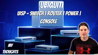 Ubiquiti UISP  Switch  Router  Power  Console  My Thoughts [upl. by Eignav805]