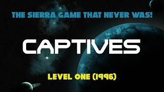 Captives  Level 1 1996 [upl. by Kragh616]