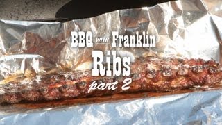 BBQ with Franklin Pork Ribs part 2 [upl. by Dyraj301]