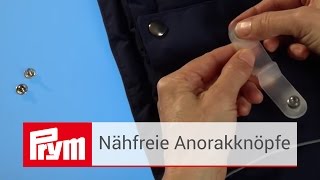 Nähfreie AnorakDruckknöpfe von Prym  Druckknöpfe für den Anorak [upl. by Novyat96]