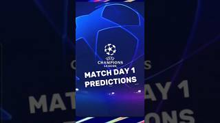 UEFA Champions League Match Day 1 Predictions UEFA UCL [upl. by Levey888]