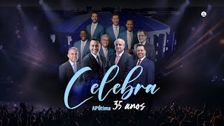 Celebra APÓtima  35 anos  AO VIVO I TARDE [upl. by Ynor]