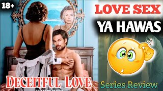 DECEITFUL LOVE Series Review  Netflix India  Deceitful Love Webseries Hindi Review  FilmiReviews [upl. by Neffirg75]