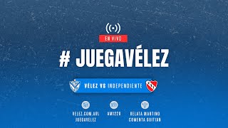 JuegaVélez  Vélez Sarsfield vs Independiente  Copa de la Liga Profesional 2024  Fecha 2 [upl. by Stephanus]