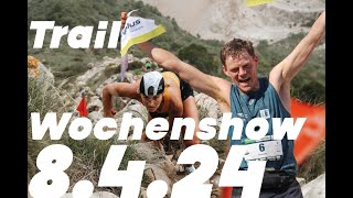 Trail Wochenshow am 842024 [upl. by Nohsad89]