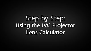 StepByStep Using the JVC Projector Calculator Tool [upl. by Llekcm922]