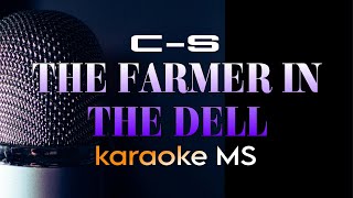 THE FARMER IN THE DELL Karaoke CS [upl. by Florenza]