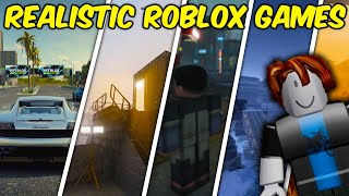 The MOST REALISTIC Roblox Games TOP 7 🎯 [upl. by Marilyn]