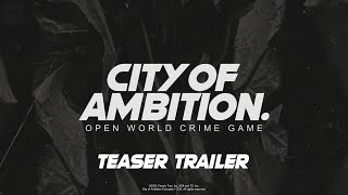 City of Ambition  Teaser 2022 [upl. by Annavaig10]