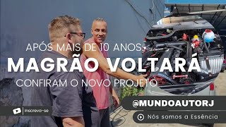 Magrão voltou  Conheçam o seu novo projeto de rua Ele prometeu que será na Weber 40 [upl. by Ahseinad]