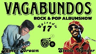 Vagabundos Episodio 17  James Brown amp Stevie Wonder [upl. by Alegnat]