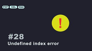 28 Fixing Undefined index error  PHP Arrays [upl. by Ahsi]