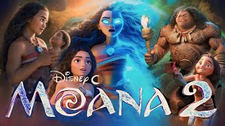 Moana 2 2024 Disney Animated Movie  Dwayne Johnson  Moana 2 Full Movie Fact amp Hindi Cast Details [upl. by Franchot555]