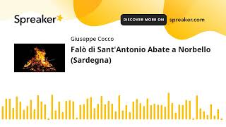 FalÃ² di SantAntonio Abate a Norbello Sardegna creato con Spreaker [upl. by Rudyard212]