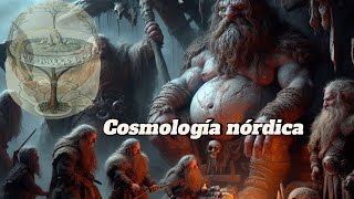 Cosmogonía Nórdica Mitología Documental Origen del mundo nórdico [upl. by Aidas]