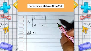 Determinan Matriks Ordo 2×2 [upl. by Enined]