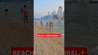 Beach Vibes Dubai ✨ shorts youtubeshorts trending [upl. by Shadow]