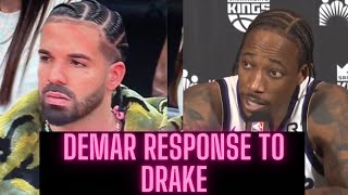 Demar Derozan Responds To Drake And His Comments During Raptors Game Vs Kings [upl. by Bowra334]