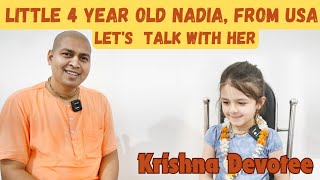 Little 4 Year old Nadia From USA a Krishna Devotee [upl. by Amerigo]