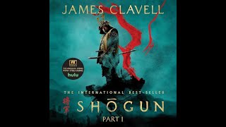 James Clavell  Shogun  Book 1  Chapters 7 8 9  English  AudioBook [upl. by Allertse386]