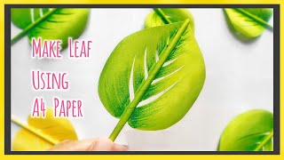 Make Beautiful Leaf ☘️ Using A4 Size Paper‼️Paper Craft Room Decor Ideas EvuCraft [upl. by Annonyw]