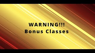 Bonus Classes [upl. by Publus]