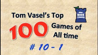 Tom Vasels Top 100 Games of all Time  10   1 [upl. by Ballman]