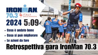 Ironman 703 Italy la retrospettiva della gara le azioni per di migliorare Cosa farò nel 2025 [upl. by Nylireg]