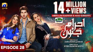 EhraameJunoon Episode 28  Eng Sub  Digitally Presented by Jhalak Beauty Cream  7th Aug 2023 [upl. by Madonia]