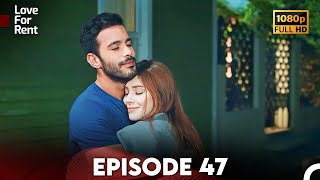 Love For Rent Episode 47 HD English Subtitle [upl. by Muscolo]