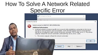 How To Fix Network related or instance specific error occurred while establishing a conn SQL Server [upl. by Tova]